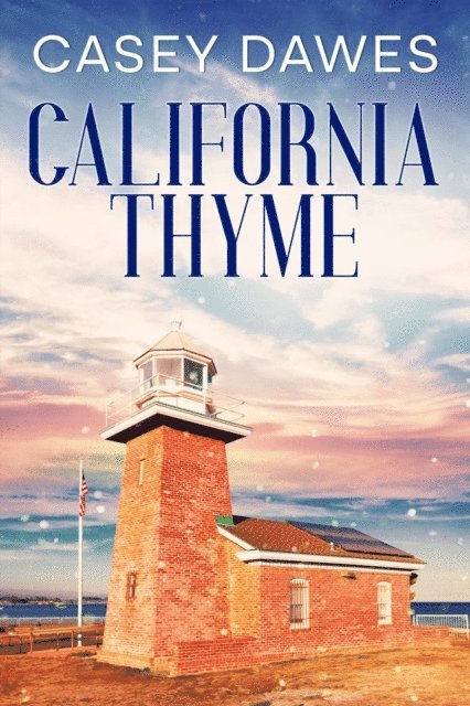 Casey Dawes - California Thyme, E-bok. Tillgänglighet: Lägg i varukorg