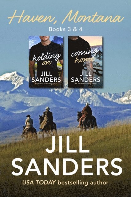 Jill Sanders - Haven Montana Series Books 3 & 4, E-bok