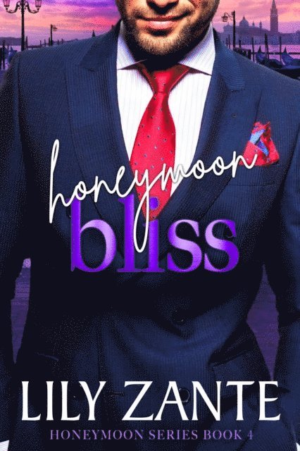 Lily Zante - Honeymoon Bliss, E-bok