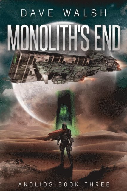 Dave Walsh - Monolith's End, E-bok