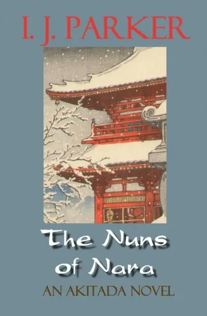 I. J. Parker - Nuns of Nara, E-bok. Tillgänglighet: Lägg i varukorg