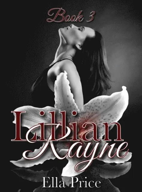 Ella Price - Lillian Rayne Trilogy: Book 3, E-bok. Tillgänglighet: Lägg i varukorg