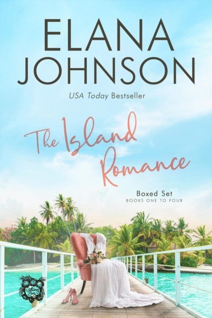 Elana Johnson - Island Romance Boxed Set, E-bok