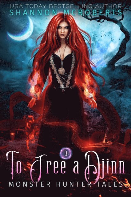 Shannon McRoberts - To Free A Djinn, E-bok