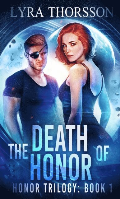 Dani Hoots, Lyra Thorsson - Death of Honor, E-bok