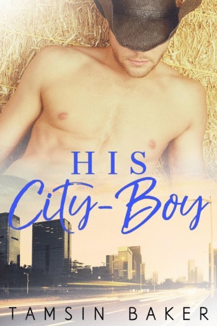 Tamsin Baker - His City-Boy, E-bok