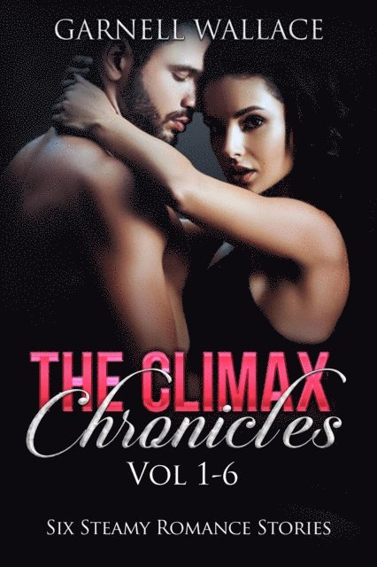 Garnell Wallace - Climax Chronicles, E-bok