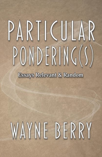 Wayne Berry - Particular Pondering(s), E-bok. Tillgänglighet: Lägg i varukorg