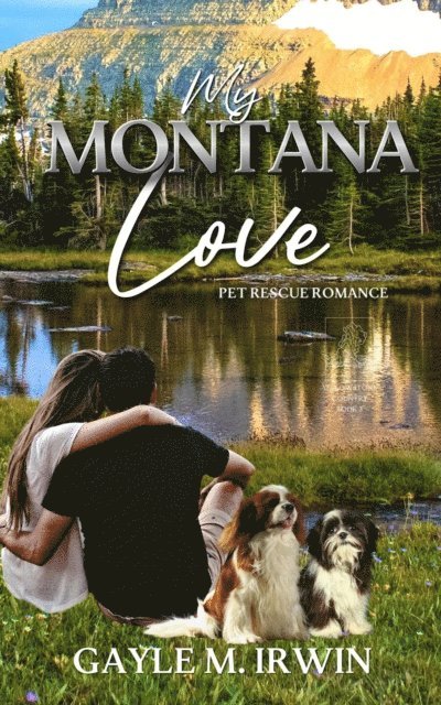 GAYLE M. IRWIN - My Montana Love, E-bok. Tillgänglighet: Lägg i varukorg