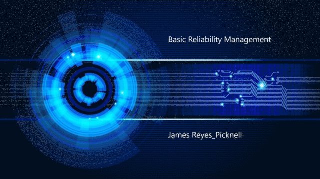 Basic Reliability Management