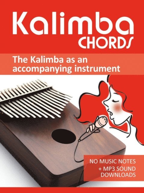 Bettina Schipp, Reynhard Boegl - Kalimba Chords  - the Kalimba as an Accompanying Instrument, E-bok