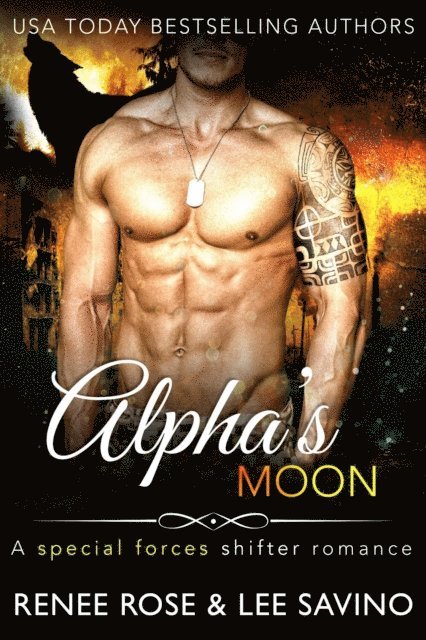 Lee Savino, Renee Rose - Alpha's Moon, E-bok