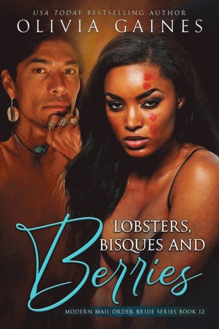 Olivia Gaines - Lobsters, Bisques & Berries, E-bok