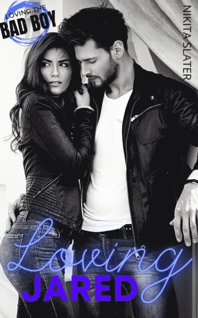 Nikita Slater - Loving Jared, E-bok