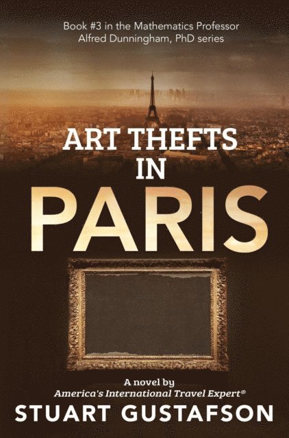 Stuart Gustafson - Art Thefts in Paris, E-bok