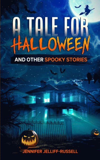 Jenny Russell - Tale for Halloween and Other Spooky Stories, E-bok