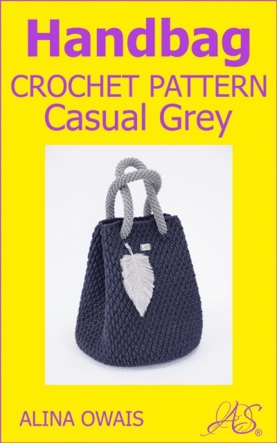 Alina Owais - Handbag Crochet Pattern, E-bok. Tillgänglighet: Lägg i varukorg