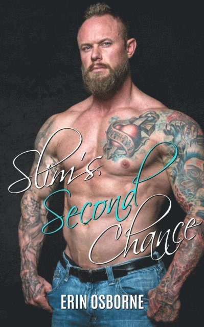 Erin Osborne - Slim's Second Chance, E-bok