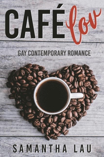 Samantha Lau - Cafe Lov, E-bok. Tillgänglighet: Lägg i varukorg