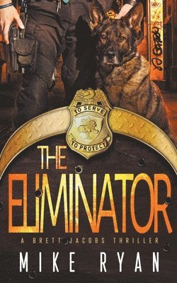 Mike Ryan - Eliminator, Häftad