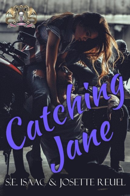 Josette Reuel, S.E. Isaac - Catching Jane, E-bok