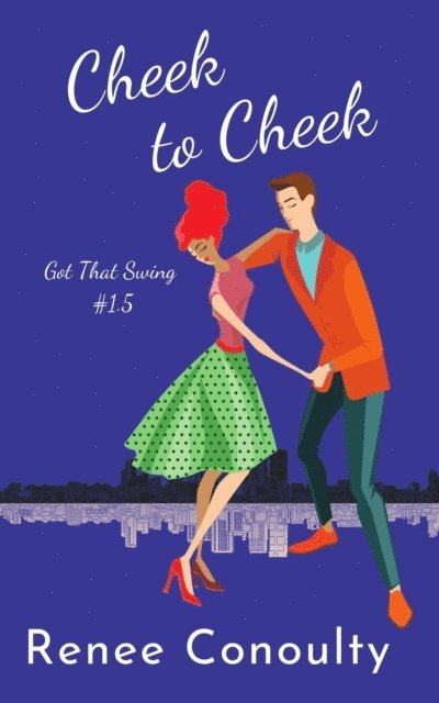 Renee Conoulty - Cheek to Cheek, E-bok