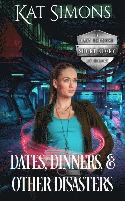 Kat Simons - Dates, Dinners, and Other Disasters, E-bok