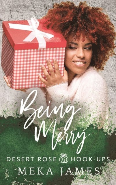 Meka James - Being Merry, E-bok