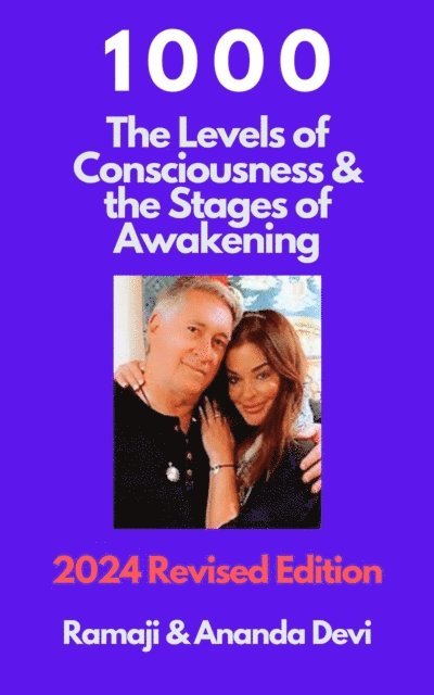 Ananda Devi, Ramaji - 1000: The Levels of Consciousness and the Stages of Awakening, E-bok