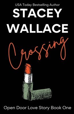 Stacey Wallace - Crossing, Häftad