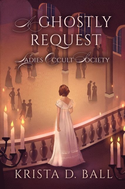Krista D. Ball - Ghostly Request, E-bok