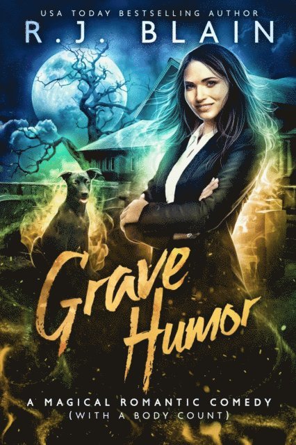 R.J. Blain - Grave Humor, E-bok