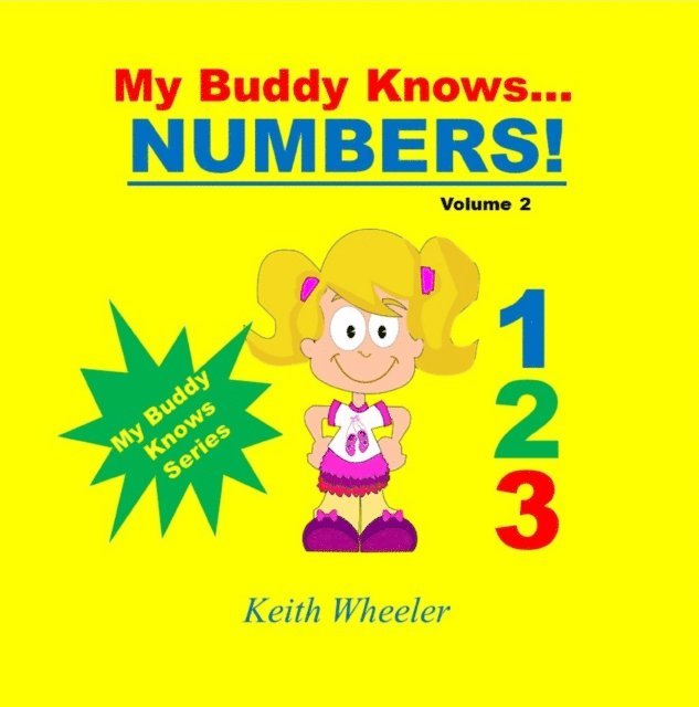 Keith Wheeler - My Buddy Knows...Numbers, E-bok. Tillgänglighet: Lägg i varukorg