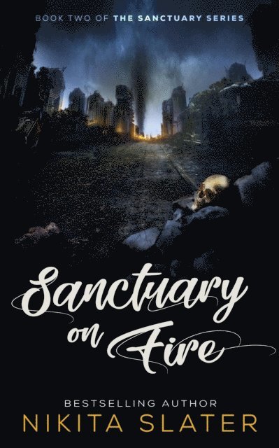 Nikita Slater - Sanctuary on Fire, E-bok