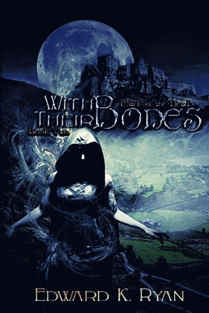 Edward K. Ryan - With Their Bones, E-bok