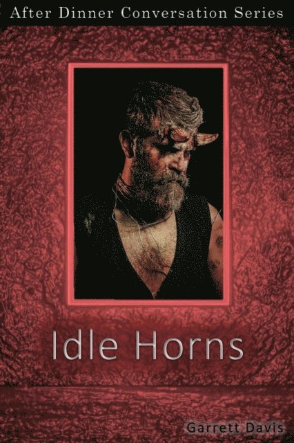 Garrett Davis - Idle Horns, E-bok