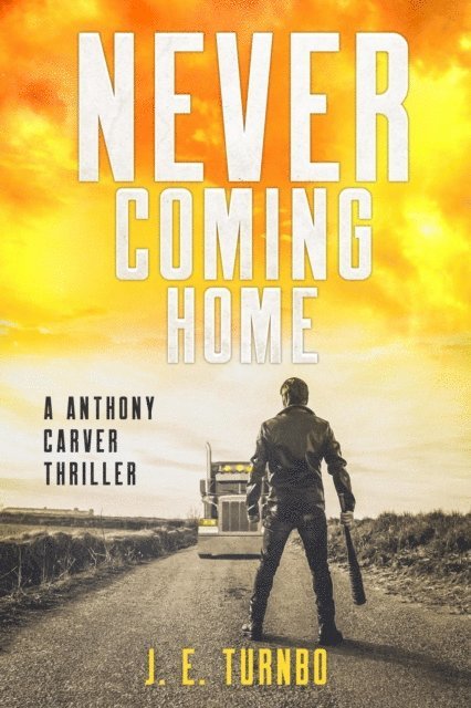 J. E. Turnbo - Never Coming Home, E-bok