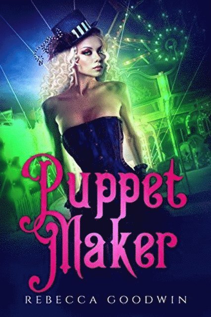 Rebecca Goodwin - Puppet Maker, E-bok