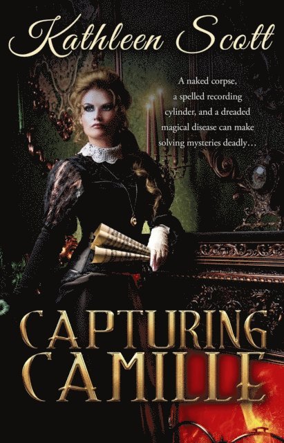Kathleen Scott - Capturing Camille, E-bok