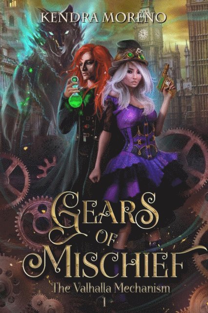 Kendra Moreno - Gears of Mischief, E-bok