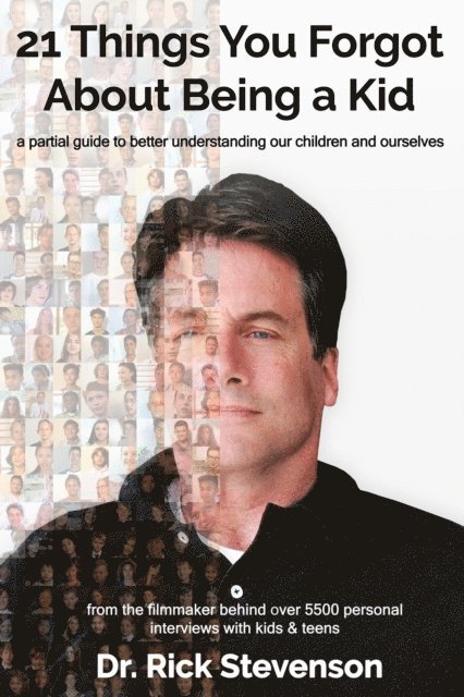 Rick Stevenson - 21 Things You Forgot About Being a Kid, E-bok