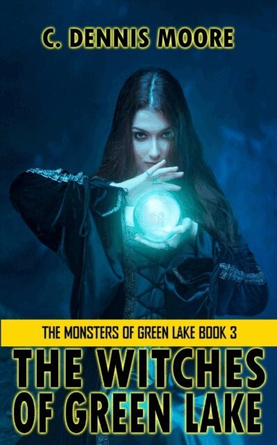 C. Dennis Moore - Witches of Green Lake, E-bok. Tillgänglighet: Lägg i varukorg