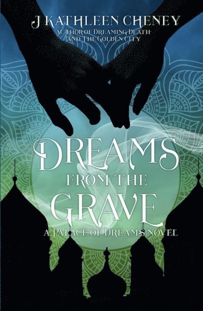 J. Kathleen Cheney - Dreams from the Grave, E-bok. Tillgänglighet: Lägg i varukorg