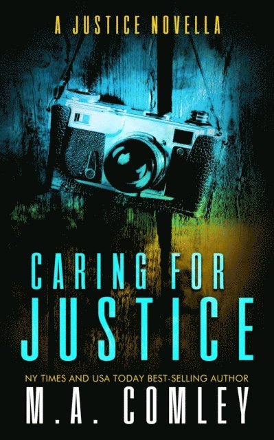 M A Comley - Caring For Justice, E-bok