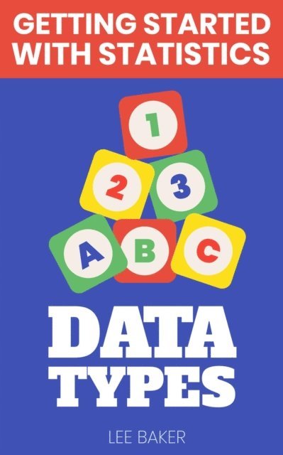 Lee Baker - Data Types, E-bok