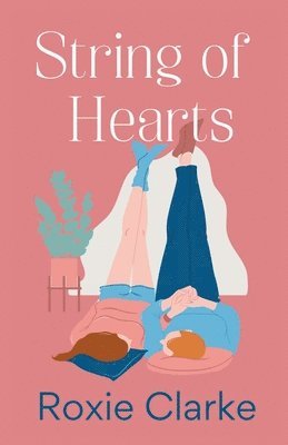 Roxie Clarke - String of Hearts, Häftad