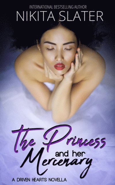 Nikita Slater - Princess and Her Mercenary, E-bok