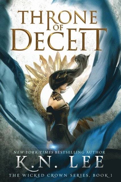 K.N. Lee - Throne of Deceit, E-bok