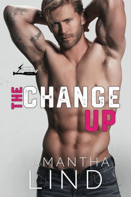 Samantha Lind - Change Up, E-bok