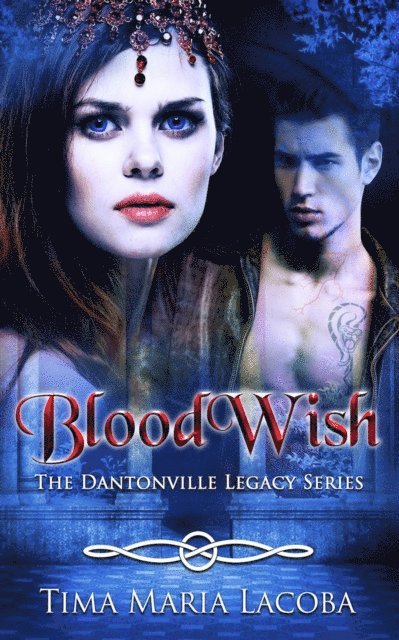 Tima Maria Lacoba - BloodWish, E-bok